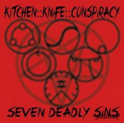 Kitchen Knife Conspiracy : Seven Deadly Sins